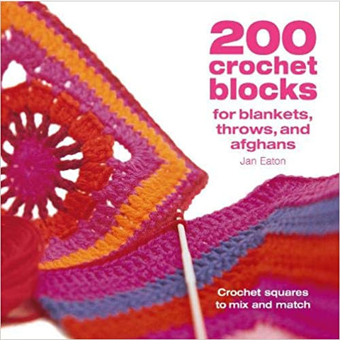 200 Crochet Blocks for Blankets