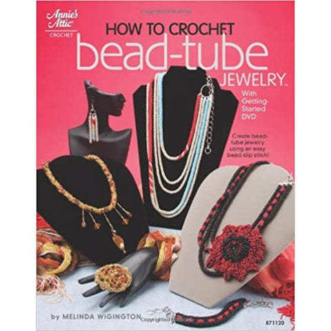 How to Crochet Bead Tube Jewelry