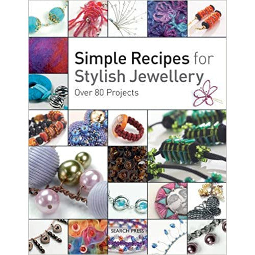 Simple Recipes for Stylish Jewellery