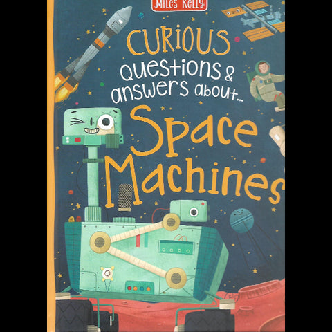 Curious Questions And Answers About Space Machines