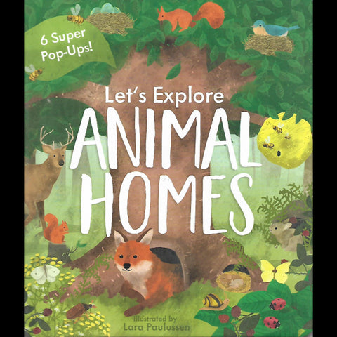 Lets explore animal homes