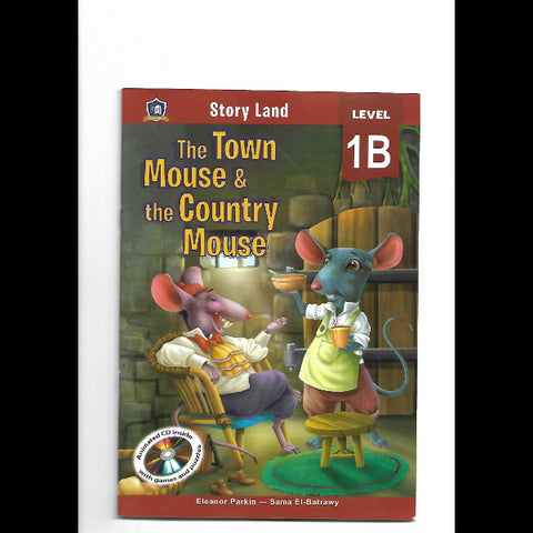 Story Land the Town Mouse & the Country Mouse + CD